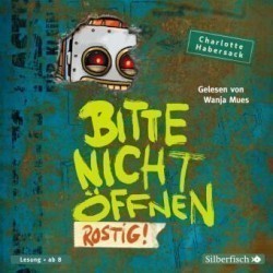 Bitte nicht öffnen 6: Rostig!, 2 Audio-CD