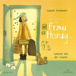 Frau Honig 1: Und plötzlich war Frau Honig da, 3 Audio-CD