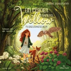 Ein Mädchen namens Willow, 3 Audio-CD