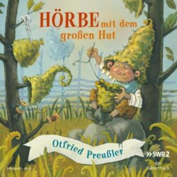 Hörbe mit dem großen Hut, 1 Audio-CD