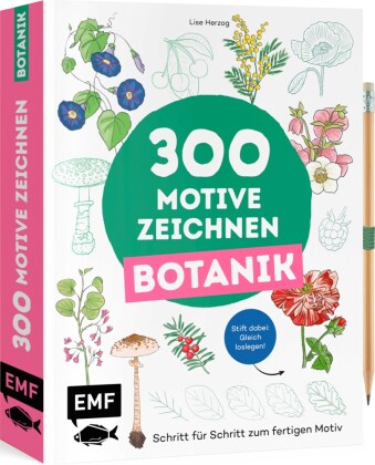 300 Motive zeichnen - Botanik