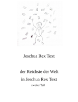 Reichste der Welt in Jeschua Rex Text