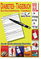 Diabetes Tagebuch - Blutzuckerspiegel Tagebuch XXL