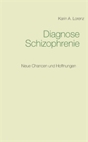 Diagnose Schizophrenie