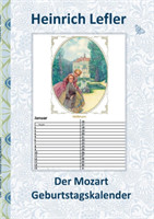 Mozart Geburtstagskalender (Wolfgang Amadeus Mozart)