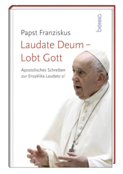 Laudate Deum - Lobt Gott