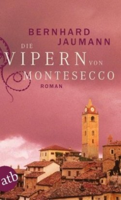 Die Vipern Von Montesecco