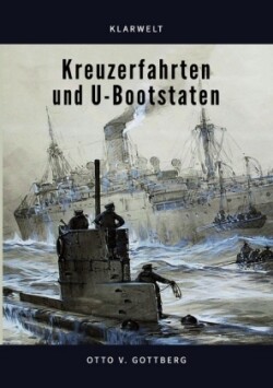 Kreuzerfahrten und U-Bootstaten