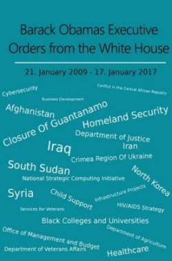 Barack Obamas Executive Orders from the White House