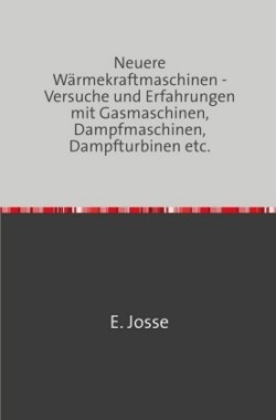 Neuere Wärmekraftmaschinen