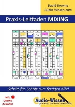 Praxis-Leitfaden MIXING