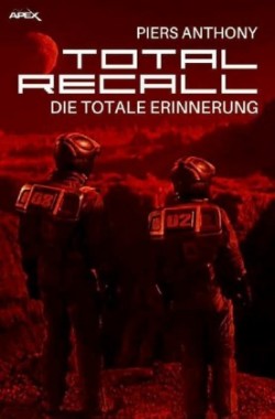 TOTAL RECALL - Die totale Erinnerung