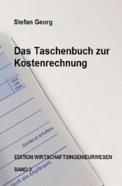 Das Taschenbuch zur Kostenrechnung