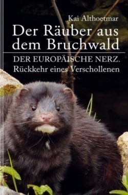 Der Räuber aus dem Bruchwald