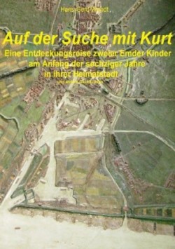 Auf der Suche mit Kurt