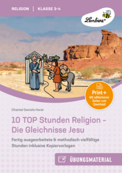 10 TOP Stunden Religion: Die Gleichnisse Jesu