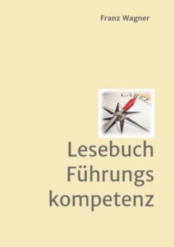 Lesebuch Führungskompetenz