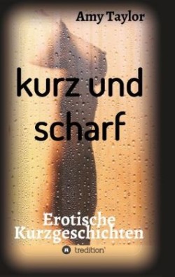 kurz und scharf
