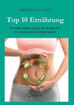 Top 10 Ernährung