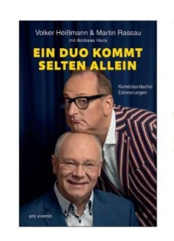 Ein Duo kommt selten allein