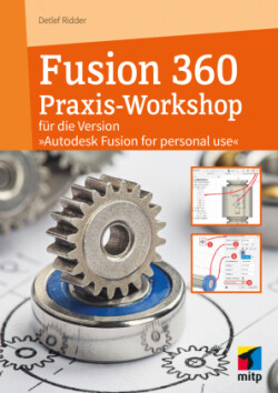 Fusion 360 Praxis-Workshop