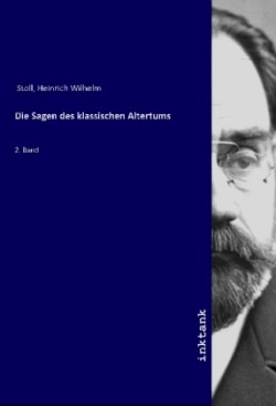 Die Sagen des klassischen Altertums