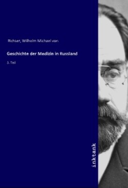 Geschichte der Medizin in Russland