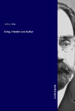 Krieg, Frieden und Kultur