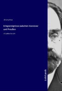 Kriegsereignisse zwischen Hannover und Preußen