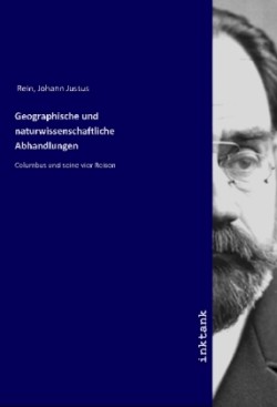 Geographische und naturwissenschaftliche Abhandlungen