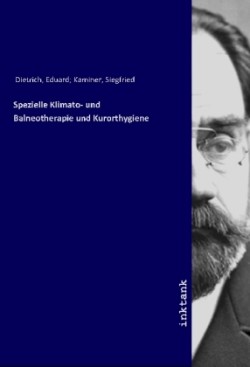 Spezielle Klimato- und Balneotherapie und Kurorthygiene