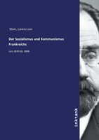 Der Sozialismus und Kommunismus Frankreichs