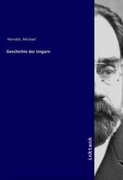 Geschichte der Ungarn