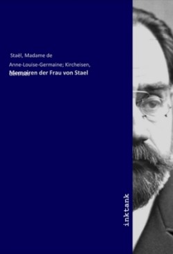 Memoiren der Frau von Stael