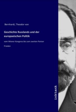 Geschichte Russlands und der europaeischen Politik