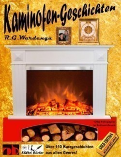 Kaminfeuer-Geschichten von R.G. Wardenga by SÜLTZ BÜCHER