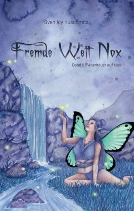 Fremde Welt Nox Band II