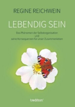Lebendig sein