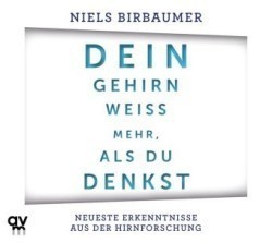 Dein Gehirn weiß mehr, als du denkst, 1 Audio-CD