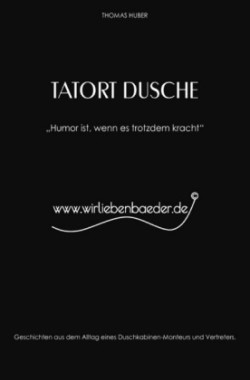 Tatort Dusche