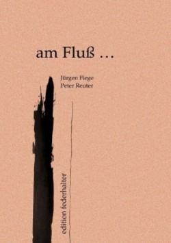 am Fluß ... Hardcover