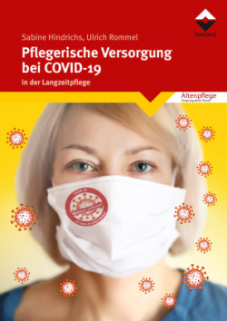 Pflegerische Versorgung bei COVID-19 in der Langzeitpflege