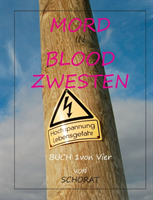 Mord in Blood Zwesten