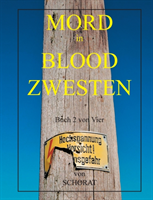 Mord in Blood Zwesten 2