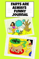 Farts Are Always Funny Journal