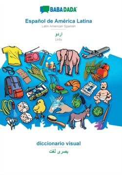 BABADADA, Español de América Latina - Urdu (in arabic script), diccionario visual - visual dictionary (in arabic script)