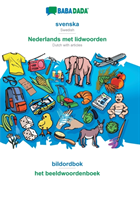 BABADADA, svenska - Nederlands met lidwoorden, bildordbok - het beeldwoordenboek