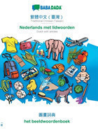 BABADADA, Traditional Chinese (Taiwan) (in chinese script) - Nederlands met lidwoorden, visual dictionary (in chinese script) - het beeldwoordenboek