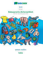BABADADA, Bengali (in bengali script) - Babysprache (Scherzartikel), visual dictionary (in bengali script) - baba