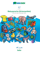 BABADADA, Urdu (in arabic script) - Babysprache (Scherzartikel), visual dictionary (in arabic script) - baba